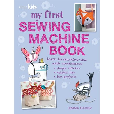 my first sewing machine book learn to sew kids Kindle Editon