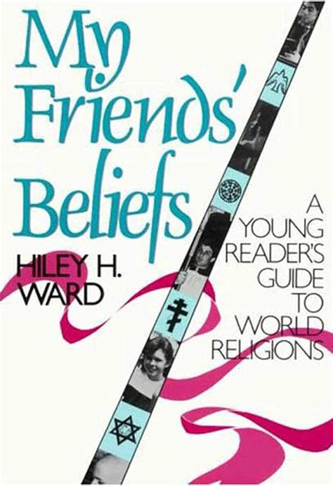 my friends beliefs a young readers guide to world religions Epub