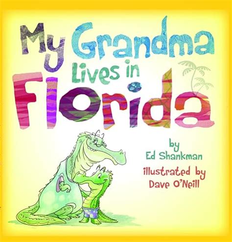 my grandma lives in florida shankman and oneill Reader