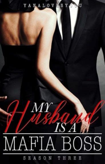 my husband is a mafia boss wattpad read offline Doc