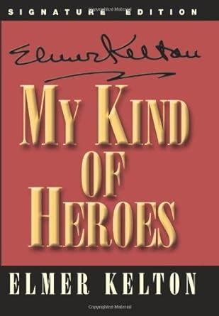 my kind of heroes texas heritage series Kindle Editon