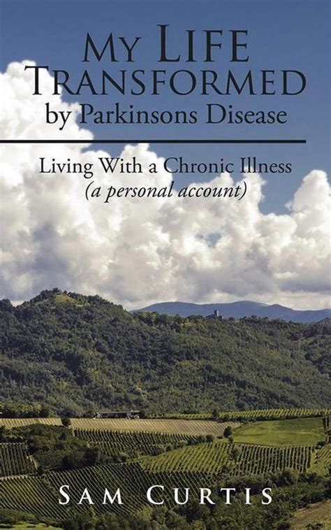 my life transformed parkinsons disease Epub