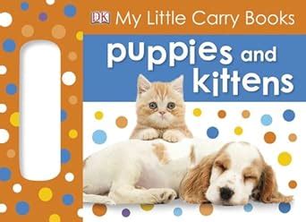 my little carry book puppies and kittens my little carry books Reader