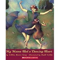 my mama had a dancing heart orchard paperbacks PDF