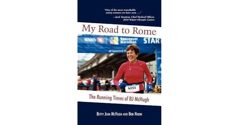 my road to rome the running times of bj mchugh Kindle Editon