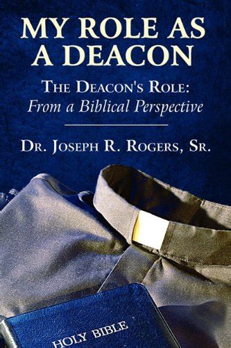 my role as a deacon the deacons role from a biblical prespective PDF