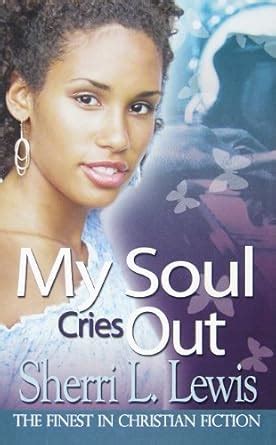 my soul cries out urban christian Kindle Editon