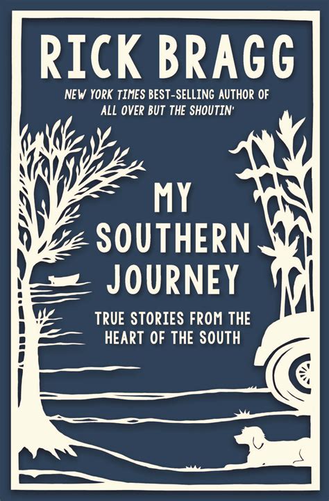my southern journey true stories from the heart of the south PDF