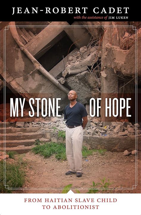my stone of hope from haitian slave child to abolitionist Kindle Editon