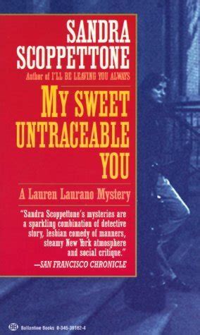 my sweet untraceable you 3rd in the lauren laurano series Kindle Editon
