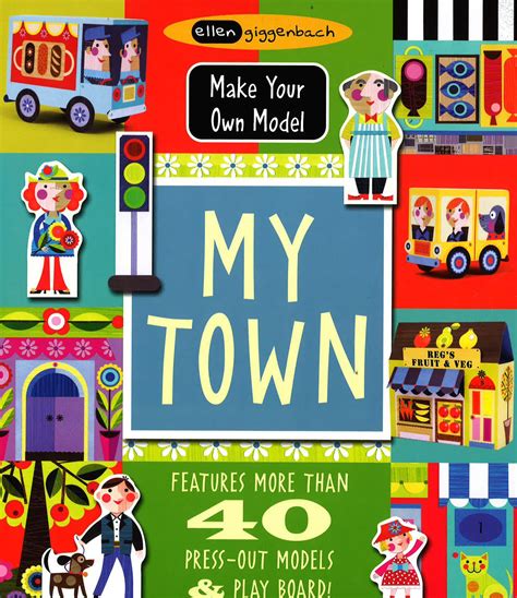 my town make your own model Reader