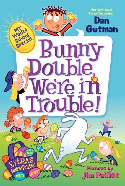 my weird school special bunny double were in trouble Reader