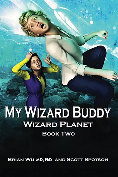 my wizard buddy wizard planet book two Doc