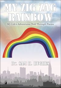 my zig zag rainbow my lifes adventures told through poems Epub