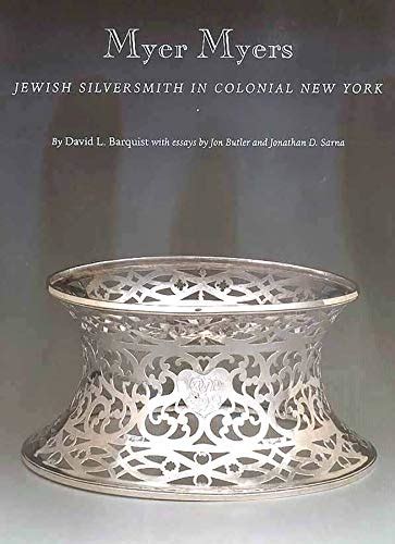 myer myers jewish silversmith in colonial new york Kindle Editon