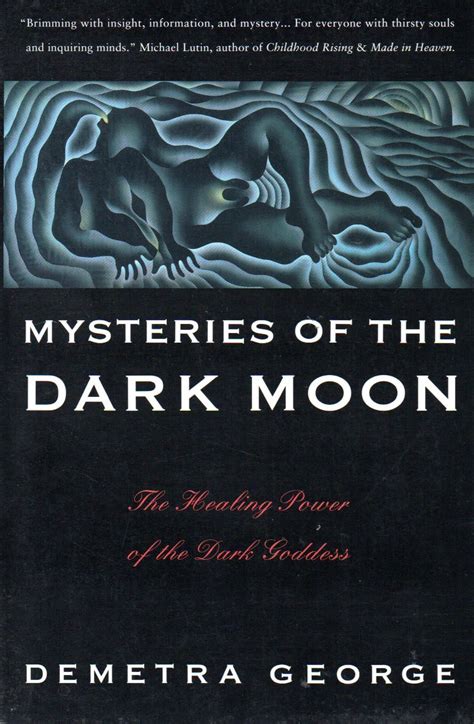 mysteries of the dark moon the healing power of the dark goddess PDF