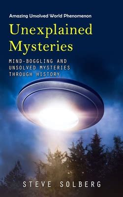 mysteries of the mind and senses strange unsolved mysteries Reader