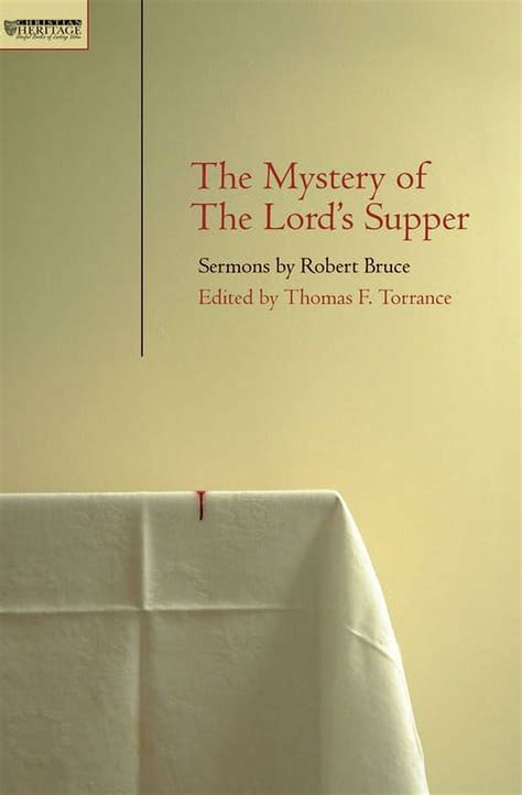 mystery of the lords supper sermons by robert bruce Epub