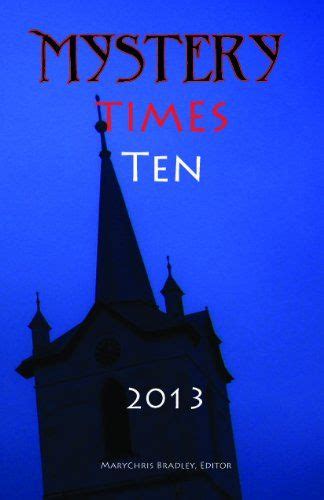 mystery times ten 2013 mystery times Kindle Editon