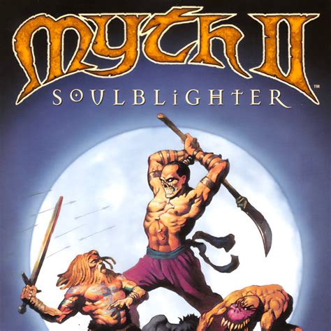 myth ii soulblighter