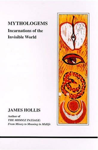 mythologems incarnations of the invisible world studies in jungian psychology by jungian analysts Kindle Editon