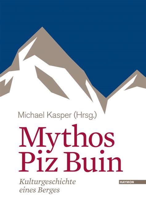mythos piz buin kulturgeschichte berges Kindle Editon