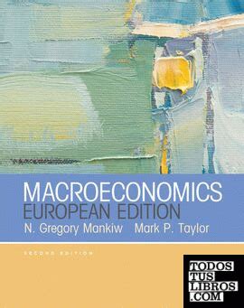n gregory mankiw mark p taylor macroeconomics european edition Kindle Editon
