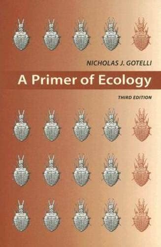 n j gotelli andamp a m ellison 2004 a primer of ecological pdf Kindle Editon
