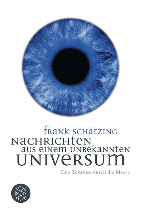 nachrichten aus einem unbekannten universum eine zeitreise durch die meere paperback Doc