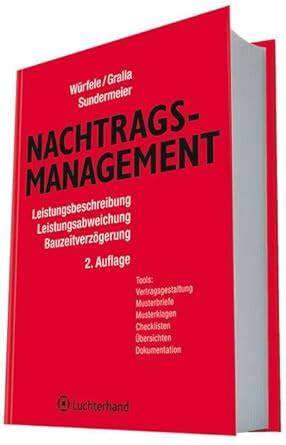 nachtragsmanagement leistungsbeschreibung leistungsabeichung bauzeitverzgerung Reader