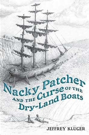 nacky patcher and the curse of the dry land boats Kindle Editon