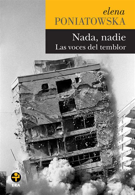 nada nadie las voces del temblor biblioteca era spanish edition PDF