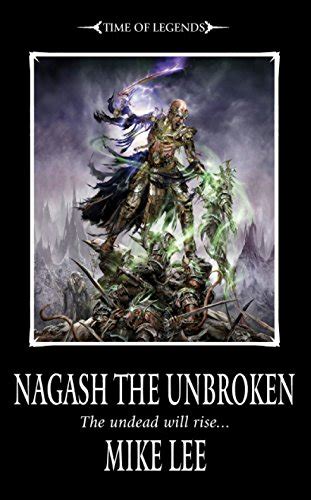 nagash the unbroken time of legends rise of nagash 2 PDF