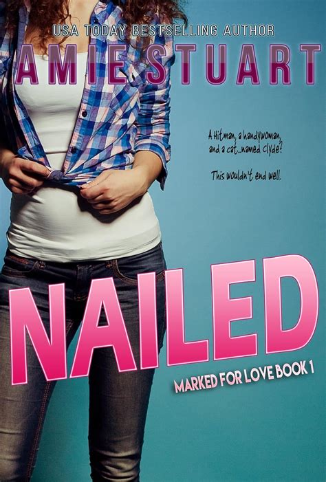 nailed a hitman romance marked for love Reader