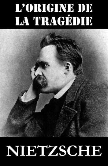 naissance trag die friedrich nietzsche duniversalis ebook PDF