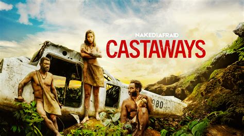 naked and afraid castaways