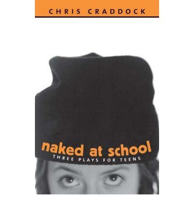 naked at school three plays for teens prairie play Kindle Editon