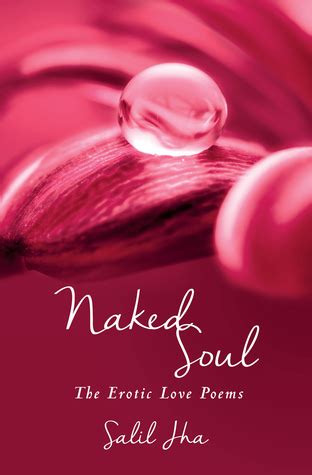 naked soul the erotic love poems Doc