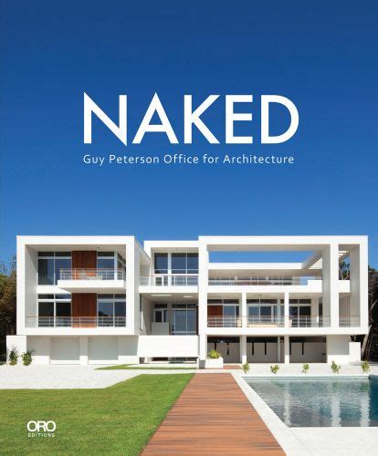naked the coastal architecture of guy peterson Epub