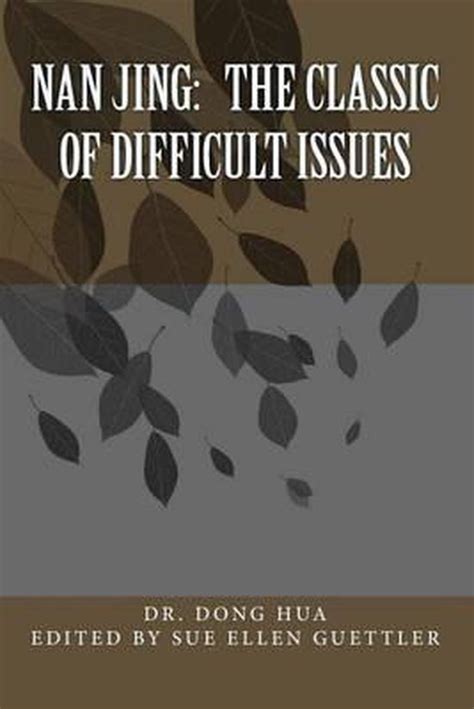 nan jing the classic of difficult issues a translation and notes Kindle Editon