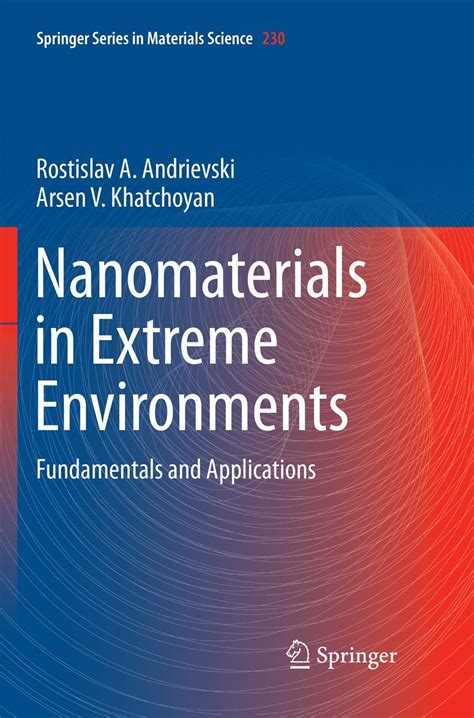 nanomaterials extreme environments fundamentals applications Doc