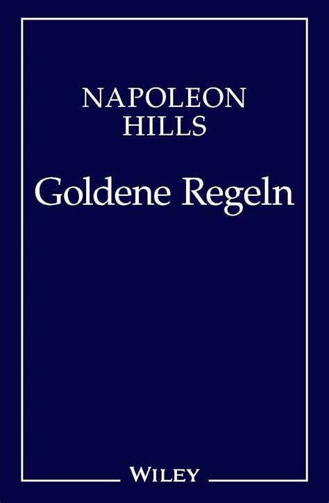 napoleon hills goldene regeln weisheiten ebook Doc