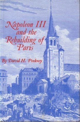 napoleon iii and the rebuilding of paris PDF
