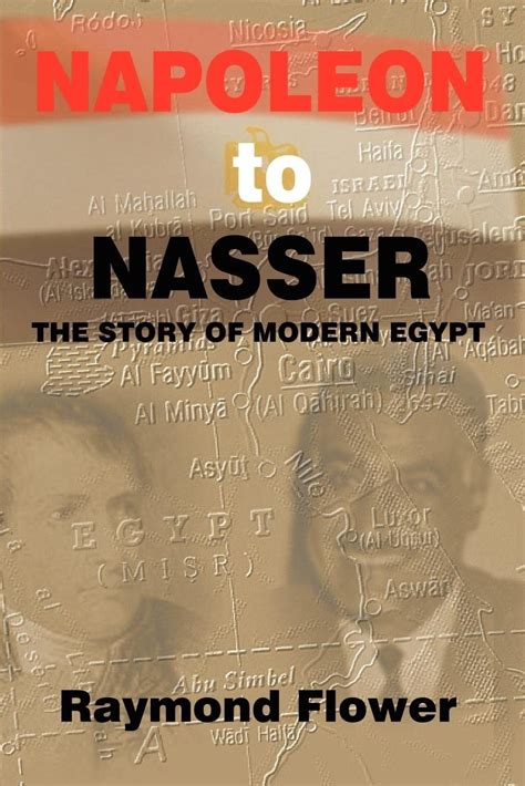 napoleon to nasser the story of modern egypt ebook raymond flower Reader