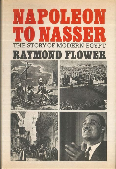 napoleon to nasser the story of modern egypt ebook raymond flower Reader