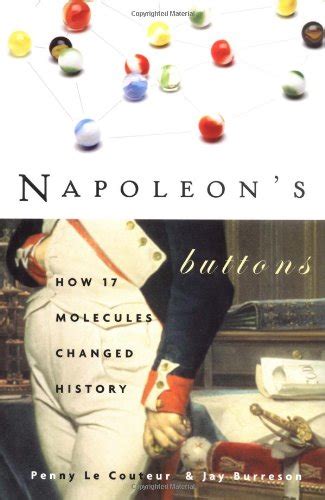 napoleons buttons how 17 molecules changed history Epub