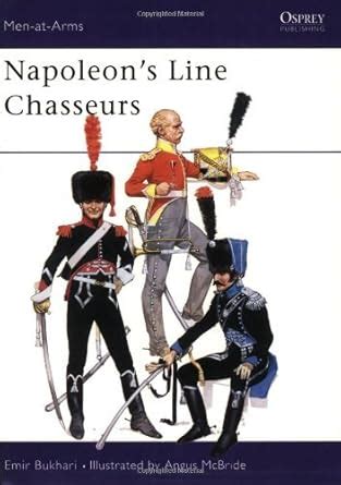 napoleons line chasseurs men at arms Reader