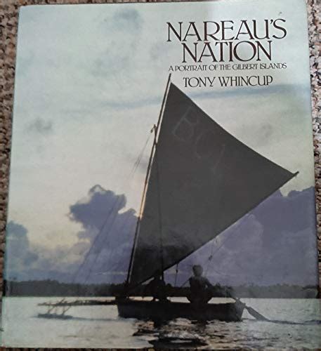 nareaus nation a portrait of the gilbert island Kindle Editon