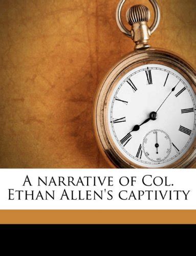 narrative col ethan allens captivity PDF