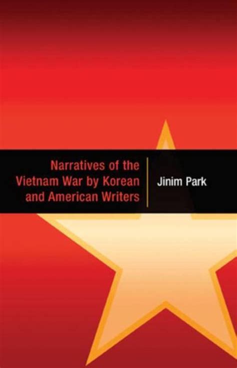 narratives of the vietnam war by korean and american writers PDF